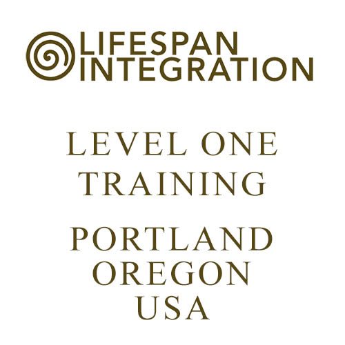 Level One Training Portland Oregon USA Lifespan Integration